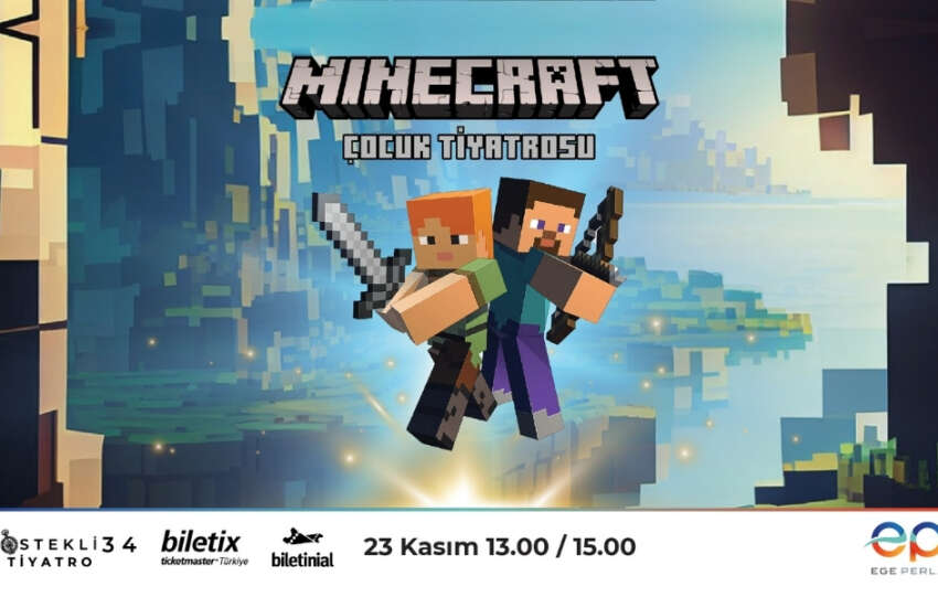 Minecraft Nether Macerasi cocuk tiyatrosu Ege Perlada