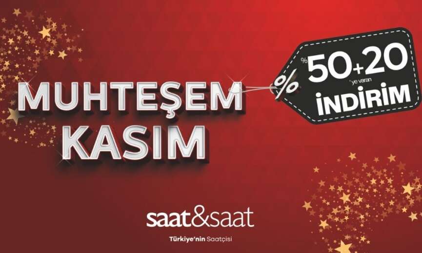 SaatSaatten muhtesem kasim indirimleri