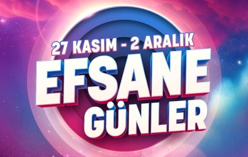 Trendyol Efsane Gunler kampanyasini 15 ulkede birden baslatti