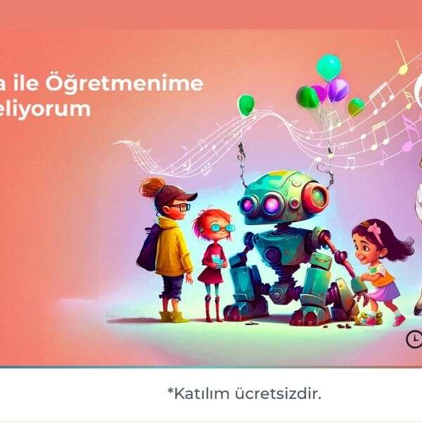 Yapay Zeka ile Öğretmenime Şarkı Besteliyorum atölyesi Ege Perla’da