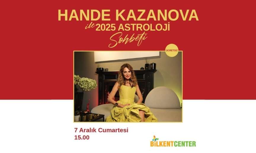 1733465131 Bilkent Center Hande Kazanova