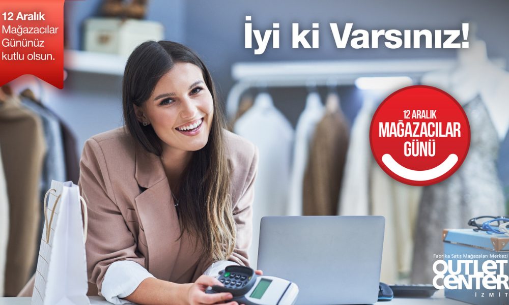 Outlet Center İzmit’te 12 Aralık Mağazacılar Günü kutlandı