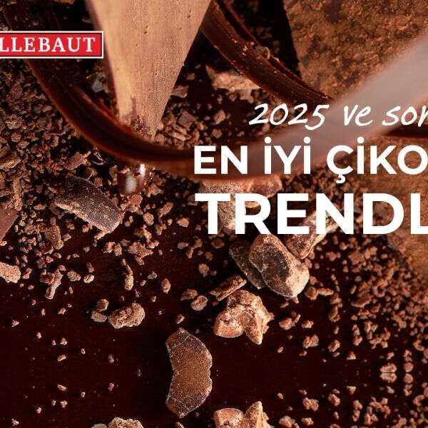 Barry Callebaut Türkiye, çikolatanın geleceğini açıkladı