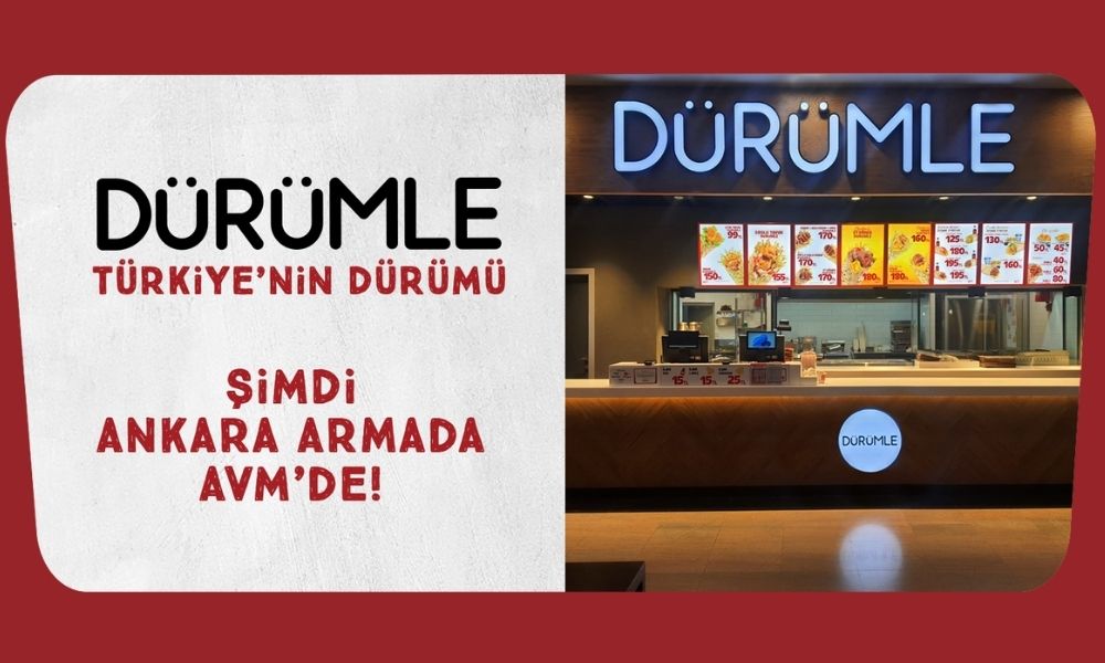 Dürümle Ankara Armada AVM’de yeni restoranını açtı