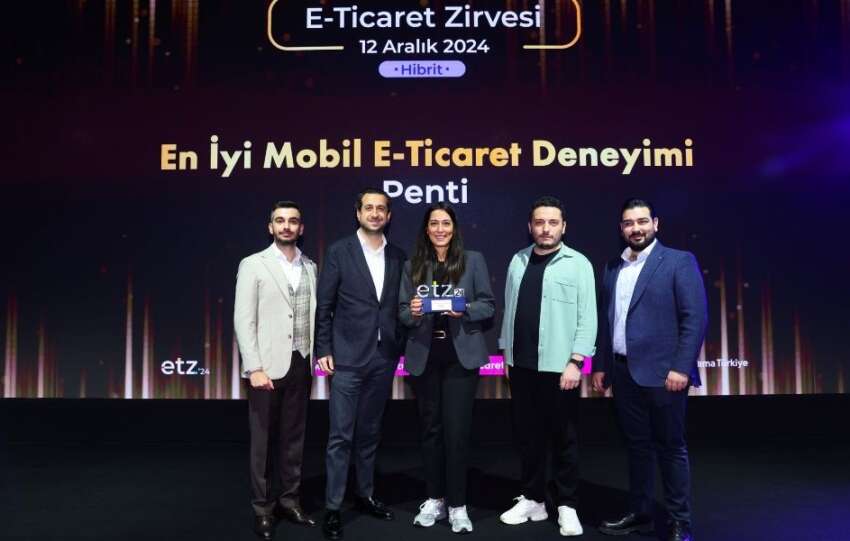 Penti E Ticaret alaninda 3 odul birden kazandi