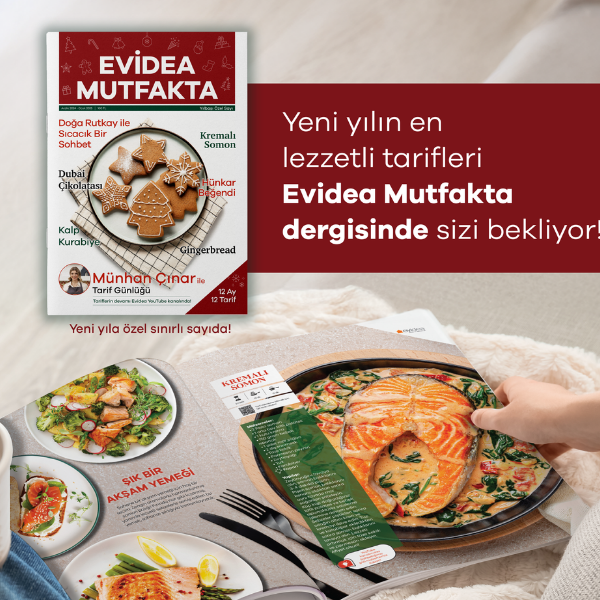 Yılbaşına özel ‘’Evidea Mutfakta’’ yemek dergisi raflarda