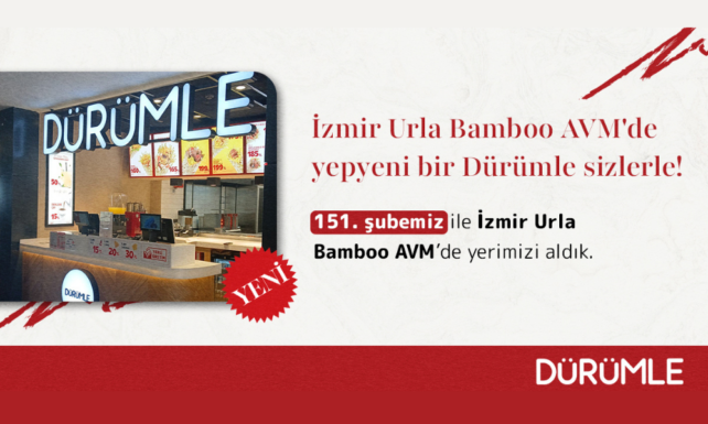 Durumle Izmir Urla Bamboo AVMde yeni restoranini acti