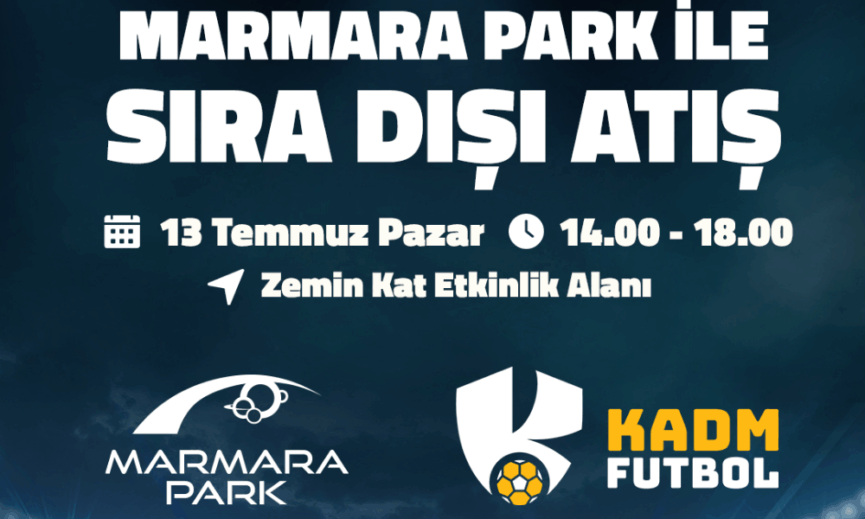 Marmara Park AVMde Futbol Tutkunlarina Ozel Siradisi Challenge Etkinligi