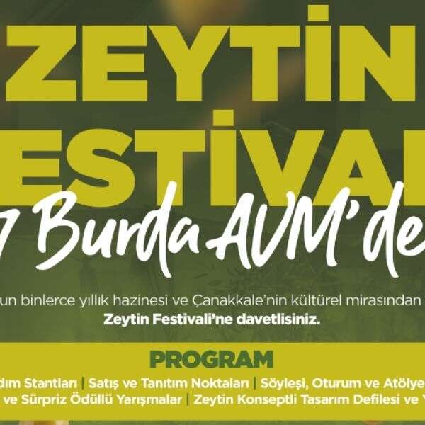 17 Burda AVM’de Zeytin Festivali başlıyor