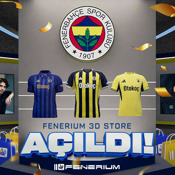 Fenerbahçe ve Napster ortaklığıyla Fenerium 3D ve yapay zeka destekli sanal mağazası açıldı