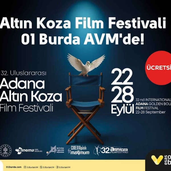 01 Burda AVM, 32. Uluslararası Adana Altın Koza Film Festivali’ne ev sahipliği yapıyor