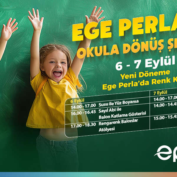 Ege Perla’da Yeni Döneme Renk Kat!