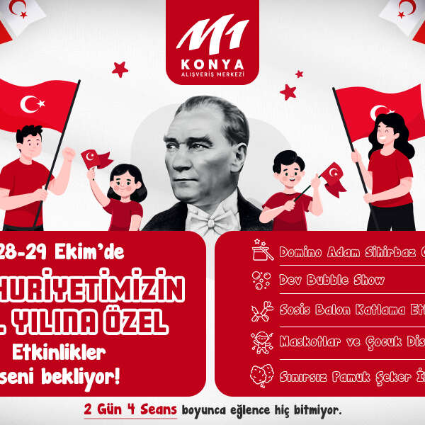 M1 Konya AVM’ de Cumhuriyet’in 102. yılı coşkuyla kutlanıyor