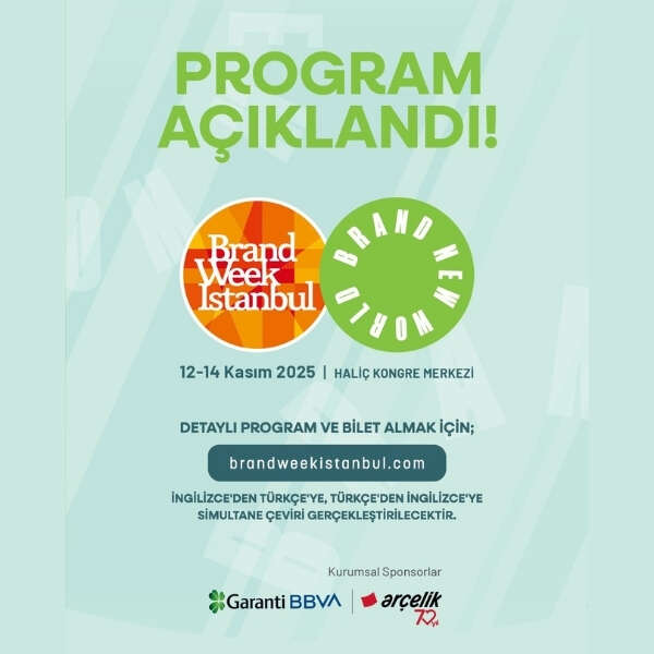 Brand Week Istanbul programı açıklandı!