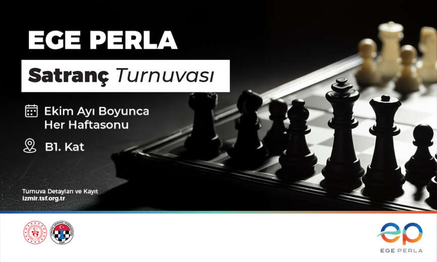 Ege Perlada Satranc Heyecani