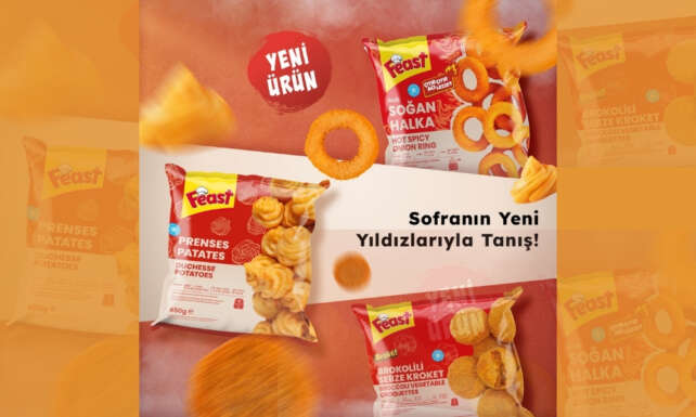 Feast Gida Broket Prenses Patates ve Acili Sogan Halkasiyla Lezzet Tutkunlarini Bulusturuyor
