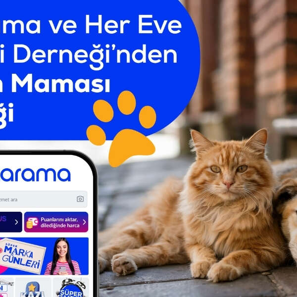 Pazarama ve Her Eve Bir Pati Derneği’nden Anlamlı İş Birliği: Yardım Maması Desteği Projesi