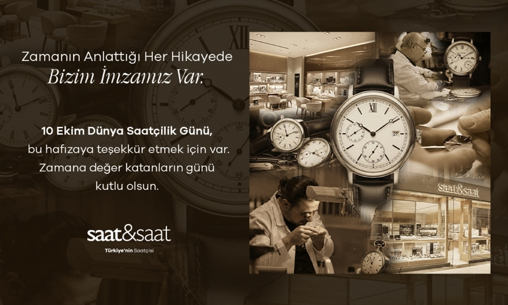 Saat&Saat Dünya Saatçilik Günü’nü Özel Bir Kampanya ile Kutluyor