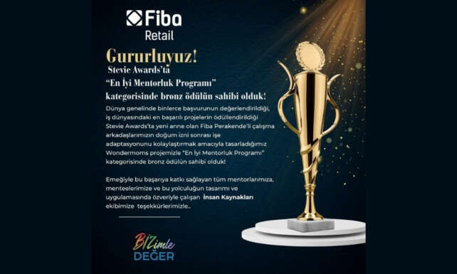 Fiba Perakendenin Wondermoms Mentorluk Programi Bronz Stevie Odulu ile Odullendirildi