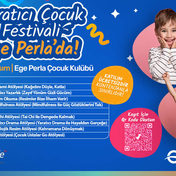 Yaratıcı Çocuk Festivali Ege Perla ’da!