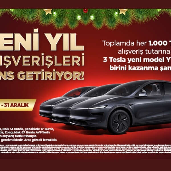 01 Burda AVM’de yılbaşı alışverişine 3 Tesla Model Y’den birini kazanma şansı