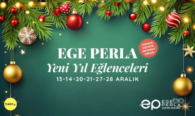 Ege Perlada Renkli Yeni Yil Partisi Heyecani