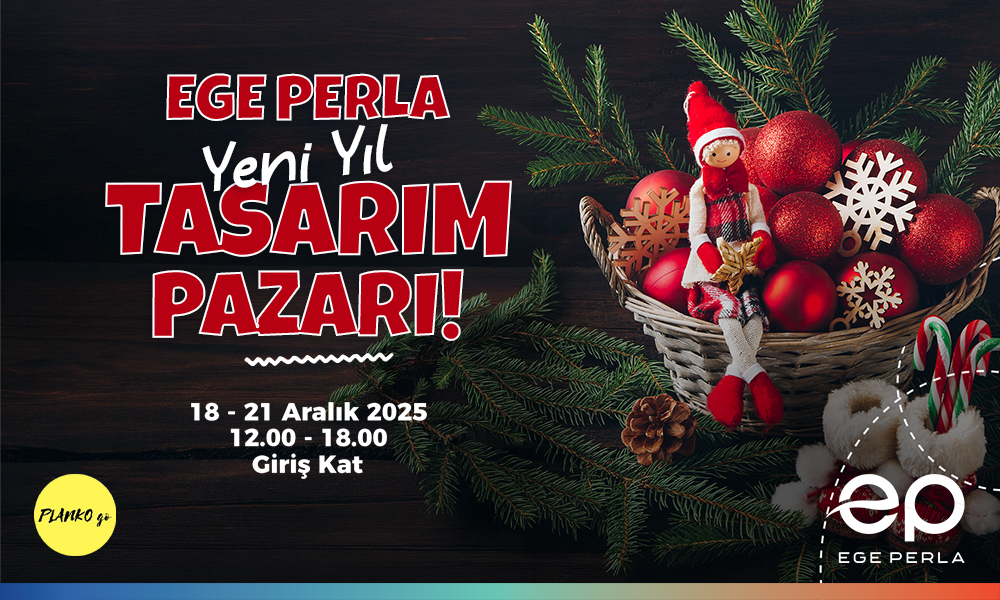 Yeni yil tasarim pazari Ege Perla