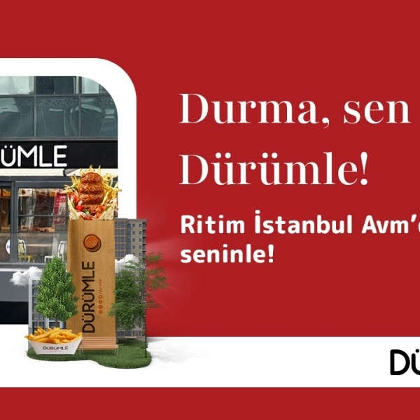 Dürümle Ritim İstanbul AVM’de yeni restoranını açtı