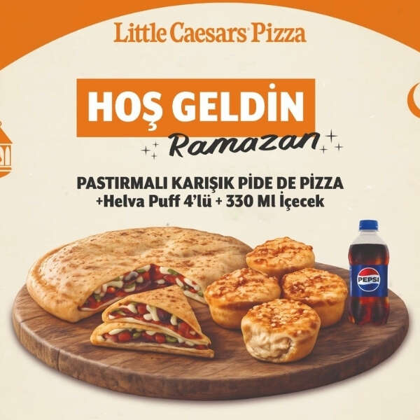 Little Caesars’tan Ramazan Sürprizi: Pizza Tadında Pide, Helva Tadında “Puff”!