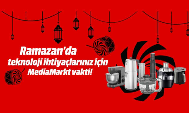 MediaMarkt Turkiyenin Ramazan Kampanyasi basliyor