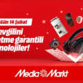 MediaMarkt Türkiye’nin Sevgililer Günü Kampanyası yeni fırsatlarla devam ediyor