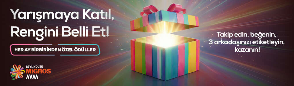 Beylikdüzü Migros AVM’den Rengârenk Bir Yarışma: “Yarışmaya Katıl, Rengini Belli Et!” 1 BM AVM Rengini Belli Et Cekilis 2026 1700x5002 1