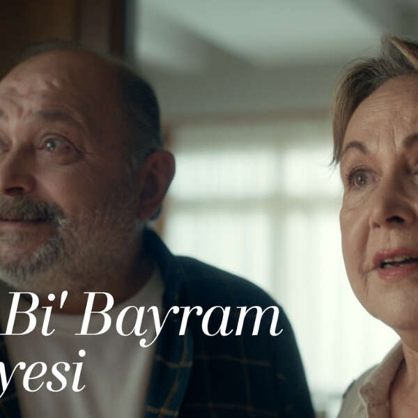 Bosch Ev Aletleri’nden Tam Bi’ Bayram Hikâyesi