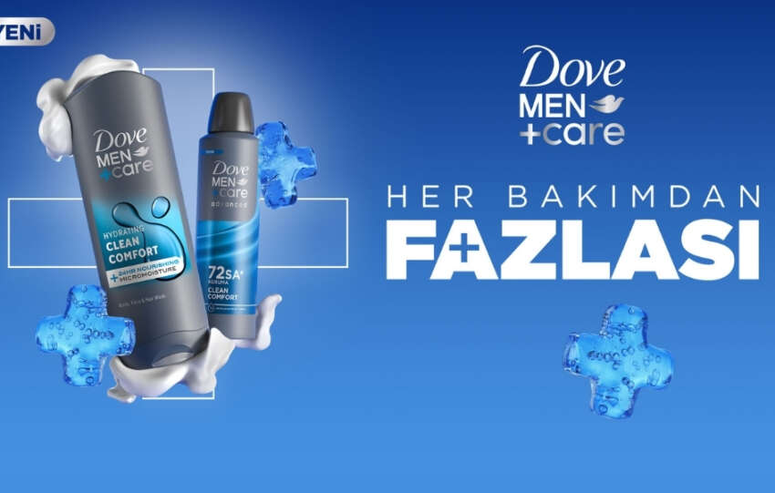Dove Men Care Her Bakimdan Fazlasini Sunarak Turkiye Pazarina Geri Dondu 1