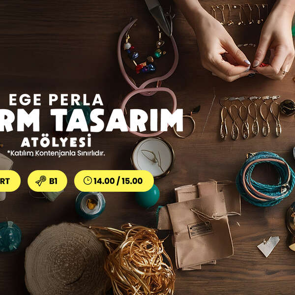 Ege Perla’da Kadınlar Günü’ne Özel Charm Tasarım Atölyesi!