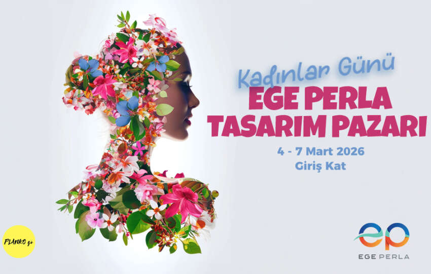 Kadinlar Gunune Ozel Tasarlayan Kadinlar Tasarim Pazari Ege Perlada