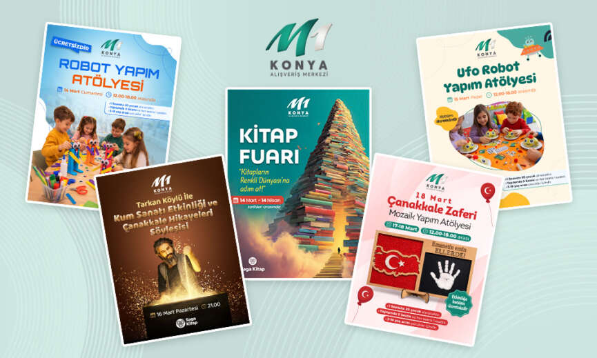 M1 Konya AVMde Mart Ayi Bilim Sanat ve Edebiyatla Dolu Geciyor