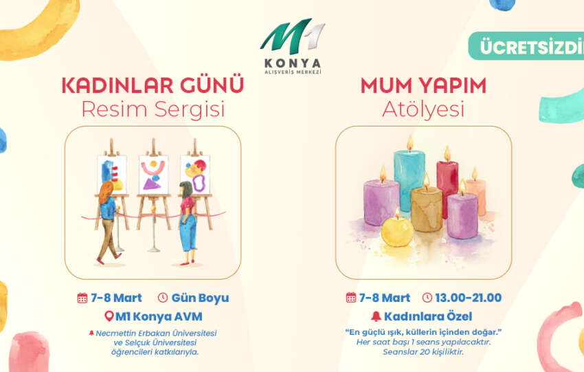 M1 Konya Alisveris Merkezi 8 Marta Ozel Etkinliklerle Ziyaretcilerini Agirliyor