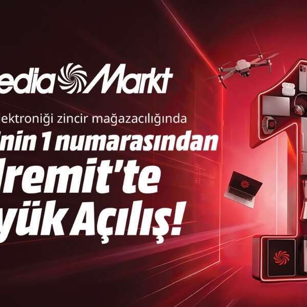 MediaMarkt Türkiye Edremit’teki mağazasını yeni lokasyonuna taşıyor