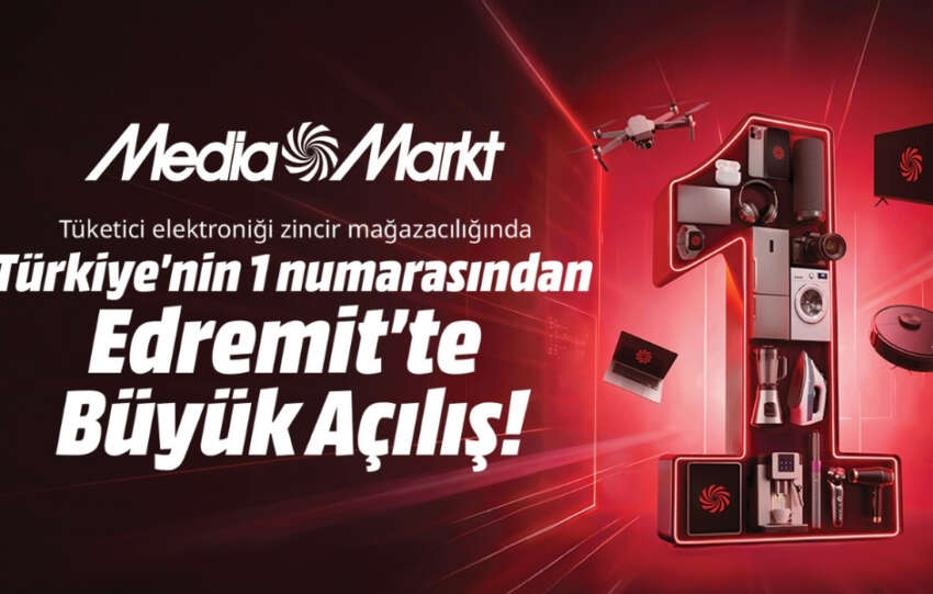 MediaMarkt Turkiye Edremitteki magazasini yeni lokasyonuna tasiyor