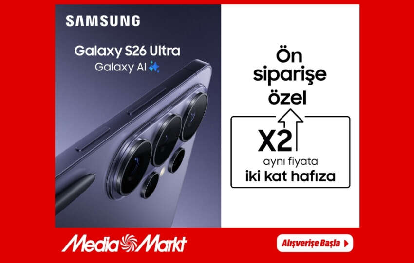 Yeni Samsung Galaxy S26 Serisi On Siparise Ozel Simdi MediaMarktta