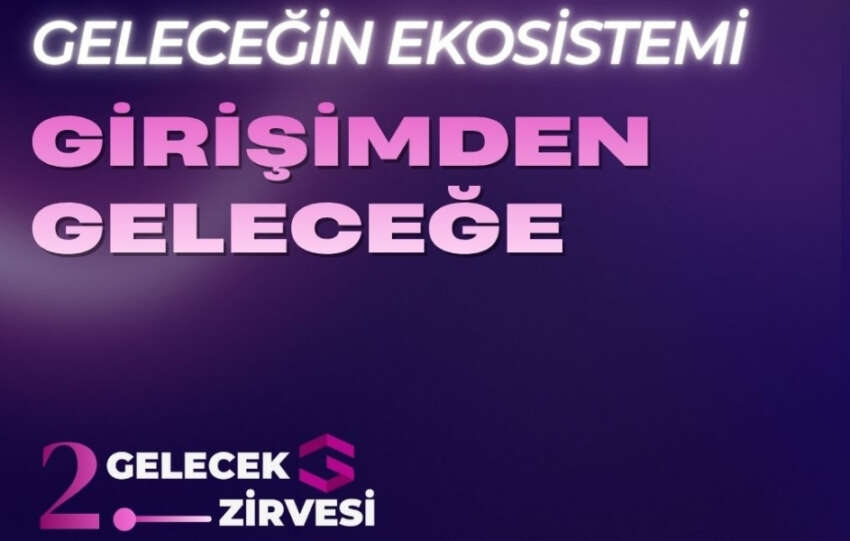 2. GEV Gelecek Zirvesi 3 Haziran 2026da MEXT Teknoloji Merkezinde