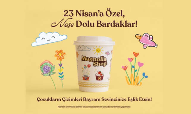 23 Nisanda Magnolia Shop Bardaklari Cocuklarin Hayal Gucuyle Renklendi