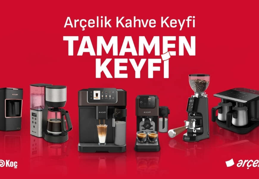 Arcelik Kahve Keyfi Tamamen Keyfi