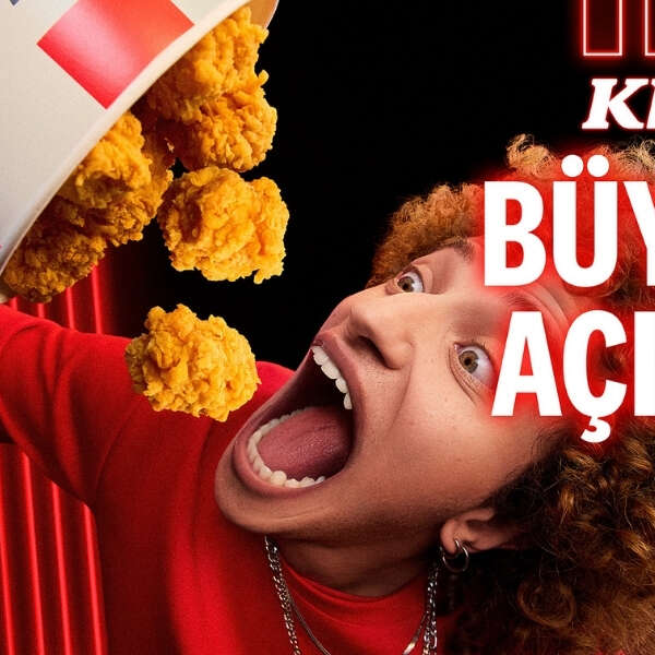 KFC Lezzetleri Karşısında Ağızlar ‘Büyük Açıldı’