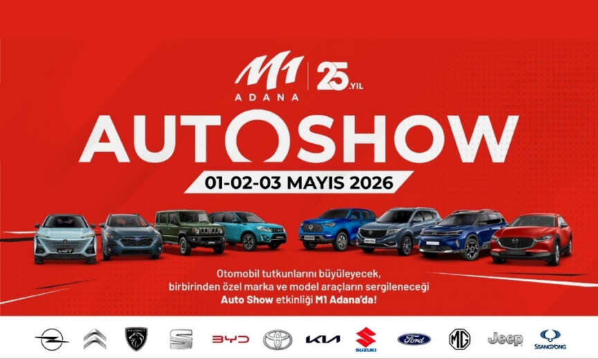 Otomotiv sektoru 01 Mayista OTOSHOW etkinligi ile M1 Adanada bulusuyor