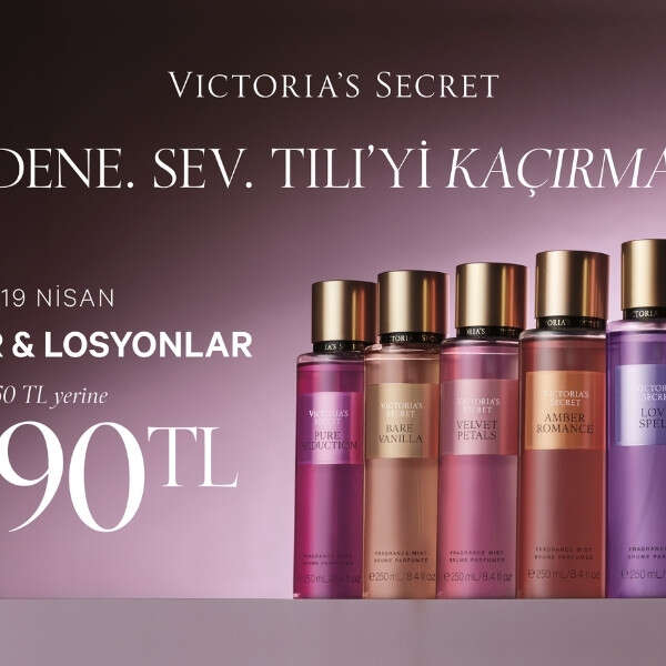 Home 40 Victoria’s Secret’ta Sprey ve Losyonlarda “Try It! Love It!” Fırsatı Başlıyor!