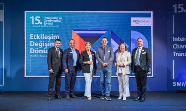 ECE Turkiye 15. Perakende ve Gayrimenkul Zirvesinde sektorun gelecegine isik tuttu