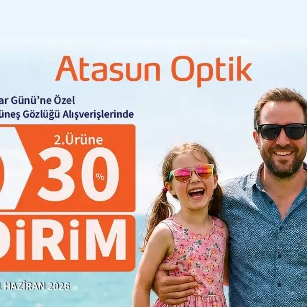 Atasun Optik’ten Babalar Günü’ne özel %30’a varan indirim!
