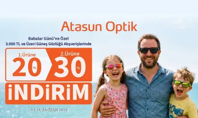 Atasun Optikten Babalar Gunune ozel 30a varan indirim